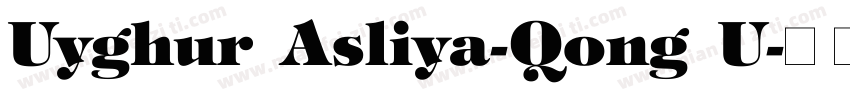 Uyghur Asliya-Qong U字体转换